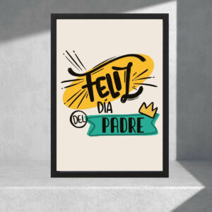 Cuadro Decorativo, Regalo - Día Del Padre 11 - A3 30x40 Cm