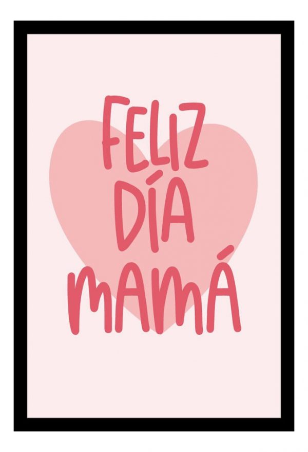 Cuadro Decorativo - Día De La Madre 06 - A3 30x40 Cm