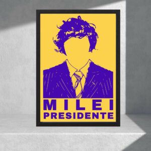 Cuadro Decorativo Politico, Javier Milei 05, Tamaño A3 30x40