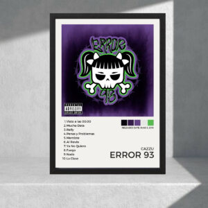 Cuadro Decorativo Música - Cazzu Error 93 - Tamaño A3 30x40