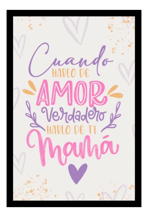 Cuadro Decorativo - Día De La Madre 10 - A3 30x40 Cm