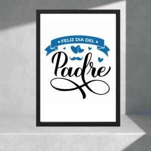 Cuadro Decorativo, Regalo - Día Del Padre 10 - A3 30x40 Cm