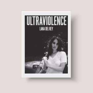 Cuadro Poster Lana Del Rey Ultraviolence Tamaño A3 30x40 Cm